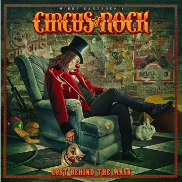 CIRCUS OF ROCK - LOST BEHIND THE MASK