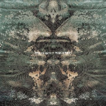 DIR EN GREY - MACABRE