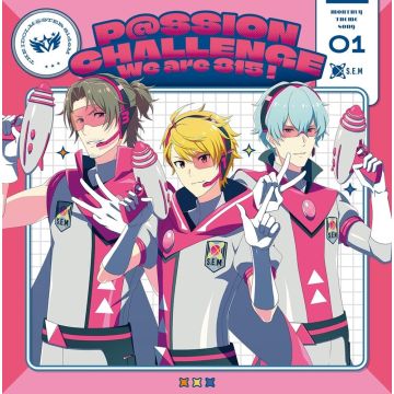 F-LAGS - IDOLMASTER SIDEM - PASSION CHALLENGE WE ARE 315!- MONTHLY THEME S