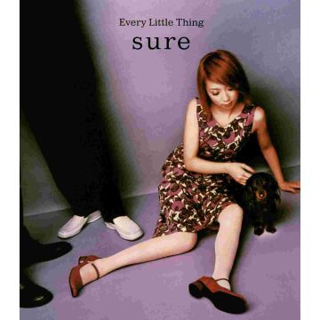 EVERY LITTLE THING - SURE / ATARASHII HIBI
