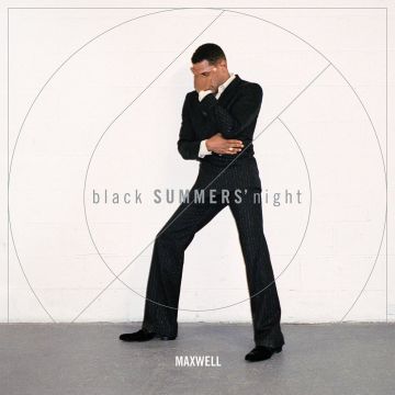 MAXWELL - BLACK SUMMERS' NIGHT