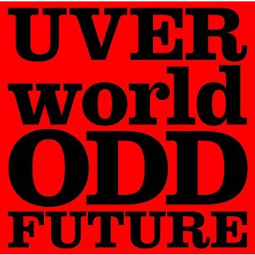 UVERWORLD - ODD FUTURE