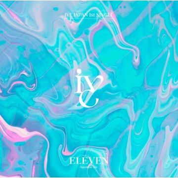 IVE - ELEVEN (JAPANESE VERSION)