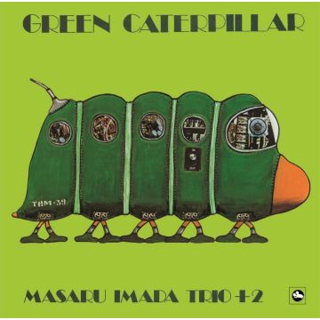 MASARU TRIO IMADA - GREEN CATERPILLAR