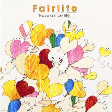 FAIRLIFE - HAVE A NICE LIFE