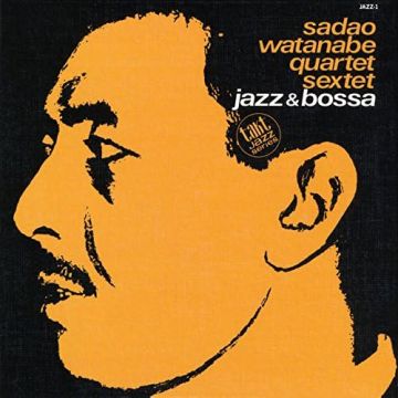 SADAO WATANABE - JAZZ & BOSSA (MINI LP JACKET)