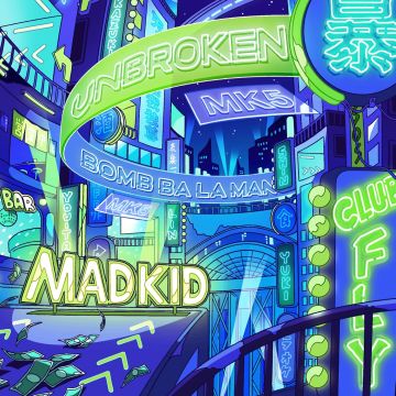 MADKID - UNBROKEN / BONBARAMAN