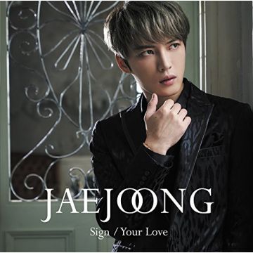 JEJUNG - SIGN/YOUR LOVE