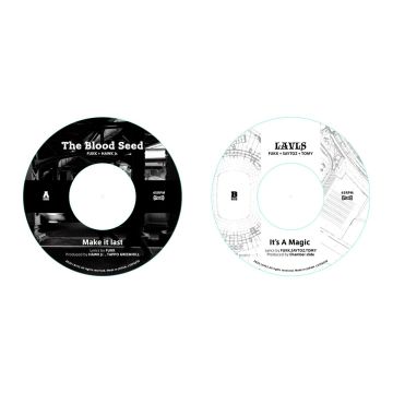BLOOD SEED (FUKK&HAWK JR). LAVLS - MAKE IT LAST/IT'S A MAGIC