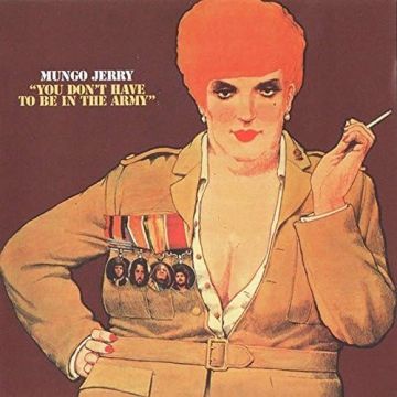 MUNGO JERRY - YOU DON'T HAVE TO BE IN THE ARMY (BLU-SPEC/PAPER JAC/BONUS TRACK/