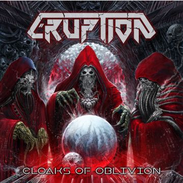 ERUPTION - CLOAKS OF OBLIVION