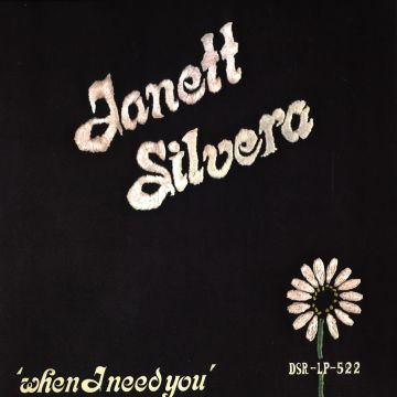 JANETT SILVERA - WHEN I NEED YOU