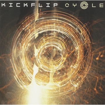 KICKFLIP - CYCLE