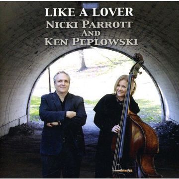 NICKI PARROTT - LIKE A LOVER (& KEN PEPLOWSKI)