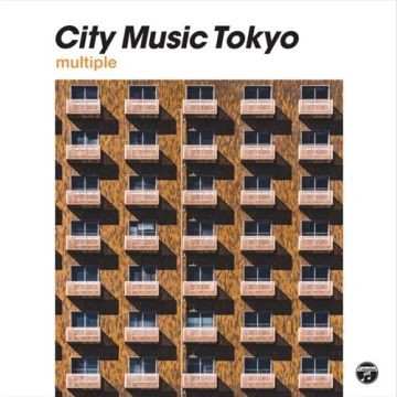 VARIOUS ARTISTS - CITY MUSIC TOKYO - MULTIPLE