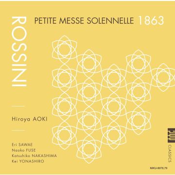 CLASSICAL COMPILATIONS - GIOACHINO ROSSINI: PETITE MESSE SOLENNELLE (1863)