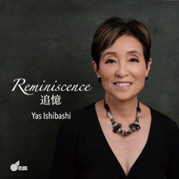 YAS ISHIBASHI - REMINISCENCE (JAPANESE IMPORT)
