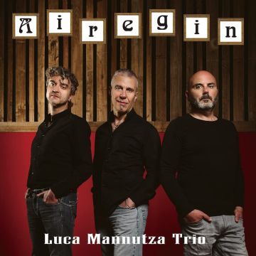 LUCA TRIO MANNUTZA - AIR GIN
