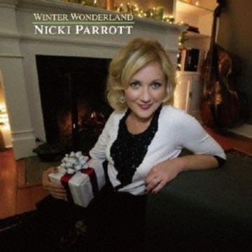 Nicki Parrott - Winter Wonderland