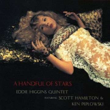 Eddie Higgins Quintet - A Handful of Stars