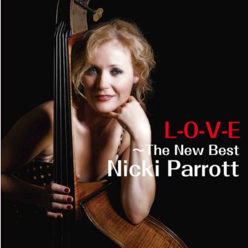 Nicki Parrott - L-O-V-E - The New Best