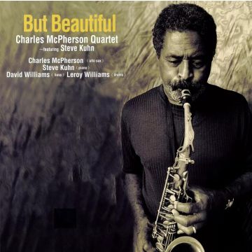 Charles McPherson Quartet - But Beautiful