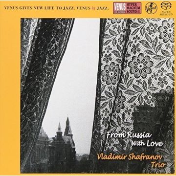 VLADIMIR SHAFRANOV TRIO - FROM RUSSIA WITH LOVE