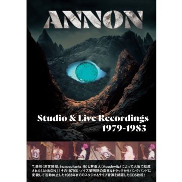 ANNON - STUDIO & LIVE RECORDINGS 1979-1983