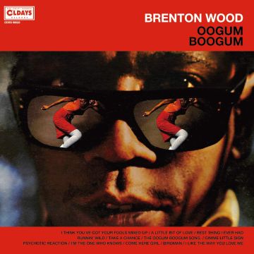 BRENTON WOOD - OOOGUM BOOGUM
