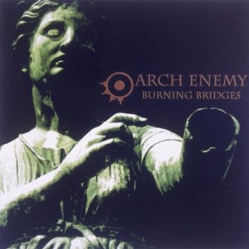 ARCH ENEMY - BURNING BRIDGES