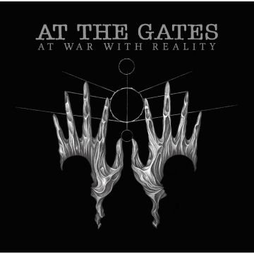 AT THE GATES - AT WAR WITH REALITY