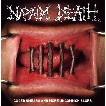 NAPALM DEATH - CODED SMEARS AND MORE UNCOMMON SLURS