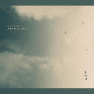 ALESSANDRO AMBROSI - RIVER IN THE SKY (DIGIPAK)