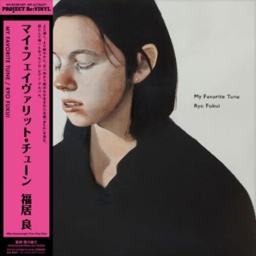 RYO FUKUI - MY FAVORITE TUNE (UNCOLORED VINYL/180G)