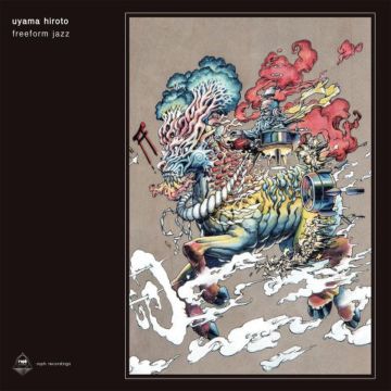 HIROTO UYAMA - FREEFORM JAZZ
