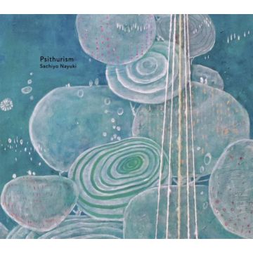 SACHIYO NAYUKI - PSITHURISM (JAPENESE IMPORT)