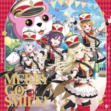 HELLO. HAPPY WORLD! - MERRY GO SMILE!