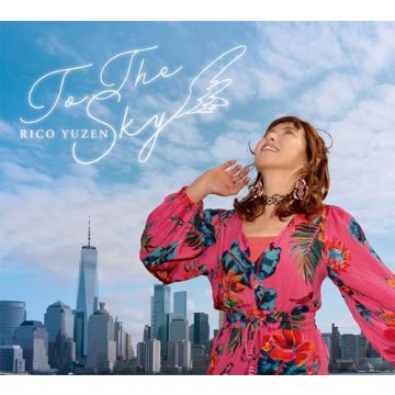RICO YUZEN - TO THE SKY