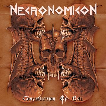 NECRONOMICON - CONSTRUCTION OF EVIL