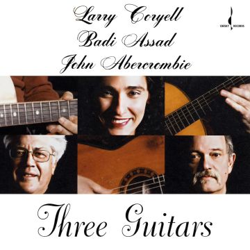CORYELL,LARRY / BADI ASSAD - THREE GUITARS