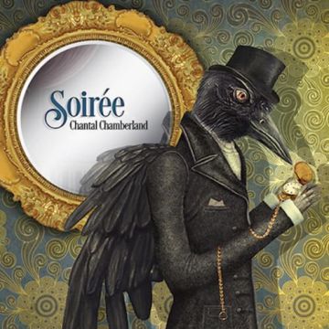 CHAMBERLAND CHANTAL - SOIREE