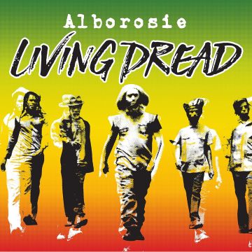 ALBOROSIE - LIVING DREAD