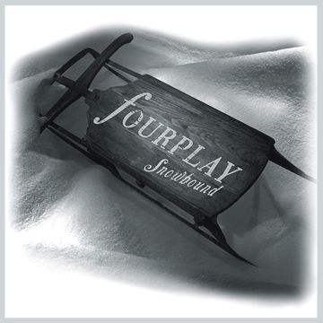 FOURPLAY - SNOWBOUND