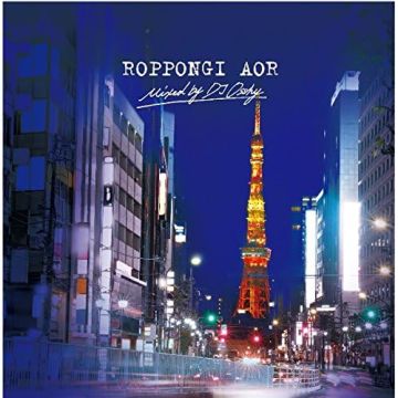 VARIOUS ARTISTS - ROPPONGI AOR