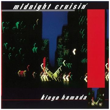 Kingo Hamada - Midnight Cruisin' +2