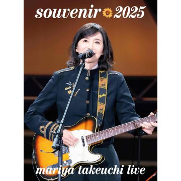 MARIYA TAKEUCHI - SOUVENIR 2025 (MARIYA TAKEUCHI LIVE)