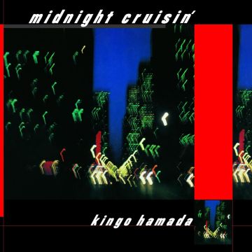 KINGO HAMADA - MIDNIGHT CRUISIN