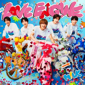 M!LK - LOVE ENG!NE