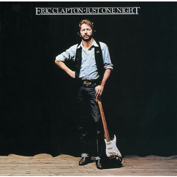 ERIC CLAPTON - JUST ONE NIGHT