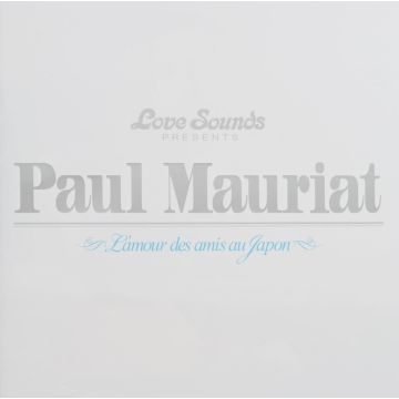PAUL MAURIAT - L'AMOUR DES AMIS AU JAPON